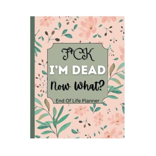 ๐ HalloweenGift: Sh*t, Iโm Dead! End of Life Planner - The Ultimate Spooky Gift! ๐๐ป