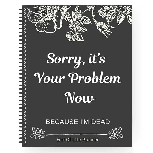 ๐ HalloweenGift: Sh*t, Iโm Dead! End of Life Planner - The Ultimate Spooky Gift! ๐๐ป
