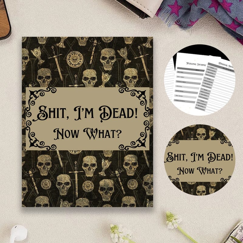 ๐ HalloweenGift: Sh*t, Iโm Dead! End of Life Planner - The Ultimate Spooky Gift! ๐๐ป