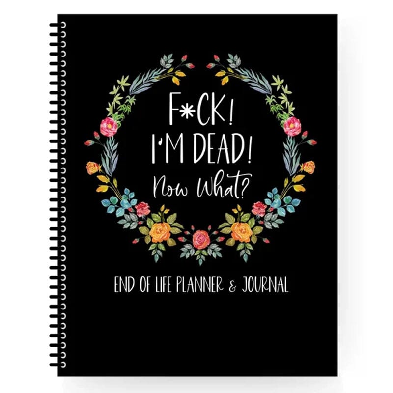 ๐ HalloweenGift: Sh*t, Iโm Dead! End of Life Planner - The Ultimate Spooky Gift! ๐๐ป
