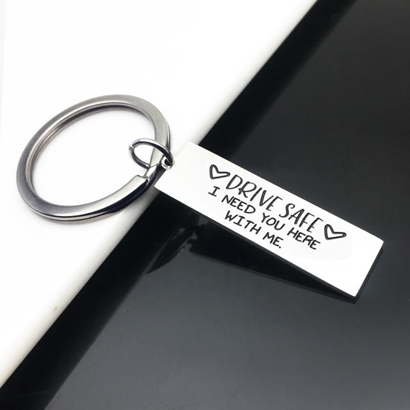 Drive Safe Keychain Gift