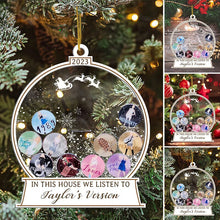 Load image into Gallery viewer, 🎅In This House We Listen To Taylor&#39;s Version Ornament🎅