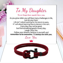 Load image into Gallery viewer, TO MY DAUGHTER LOVE YOU FOREVER NAUTICAL BRACELET