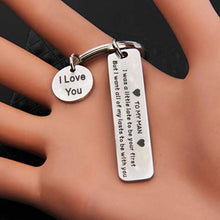 Load image into Gallery viewer, “To my man I love you” Keychain